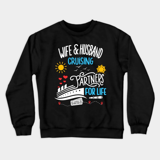 Wife & Husband Cruising Partners For Life Honeymoon Crewneck Sweatshirt by AimArtStudio